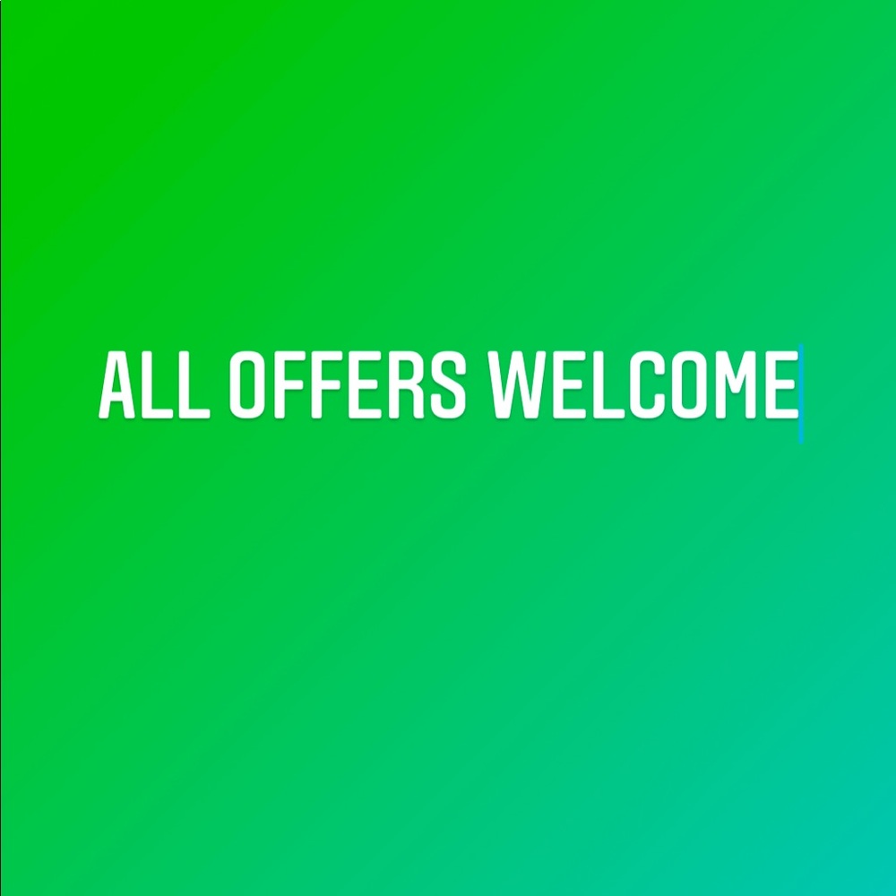 ALL OFFERS WELCOME